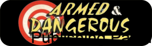 Armed and Dangerous