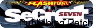 Flashpoint Secret 7