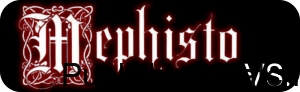 Mephisto vs