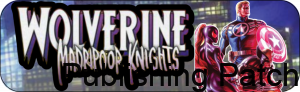 Wolverine: Madripoor Knights